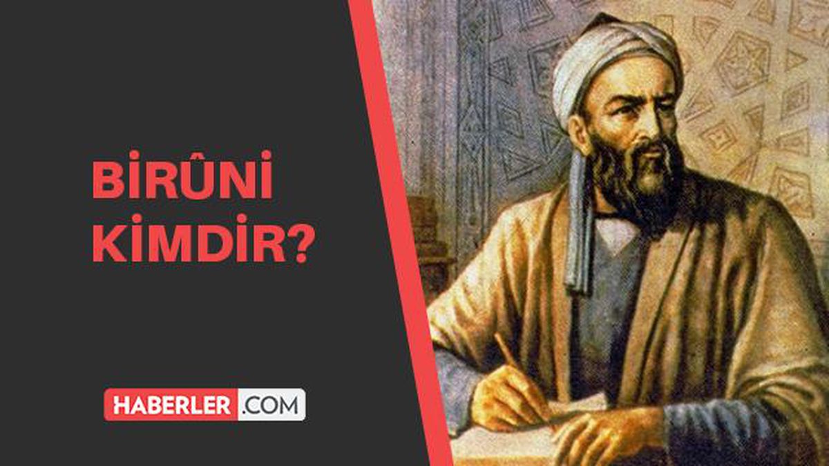 Bîrûnî kimdir? Bîrûnî hangi yıllar arasında yaşamış ve kaç yaşında vefat etmiştir. Bîrûnî'nin çalışmaları nelerdir?