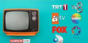 14 haziran pazartesi tv yayin akisi tv8 star tv kanal d atv fox tv trt 1 bugunku yayin akisi televizyonda bugun neler var