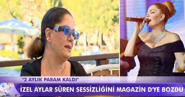 Ünlü şarkıcı İzel, ekonomik sıkıntılar yaşamaya başladı: Aramı sattım, iki aylık param kaldı Ünlü şarkıcı İzel, ekonomik sıkıntılar yaşamaya başladı: Aramı sattım, iki aylık param kaldı
