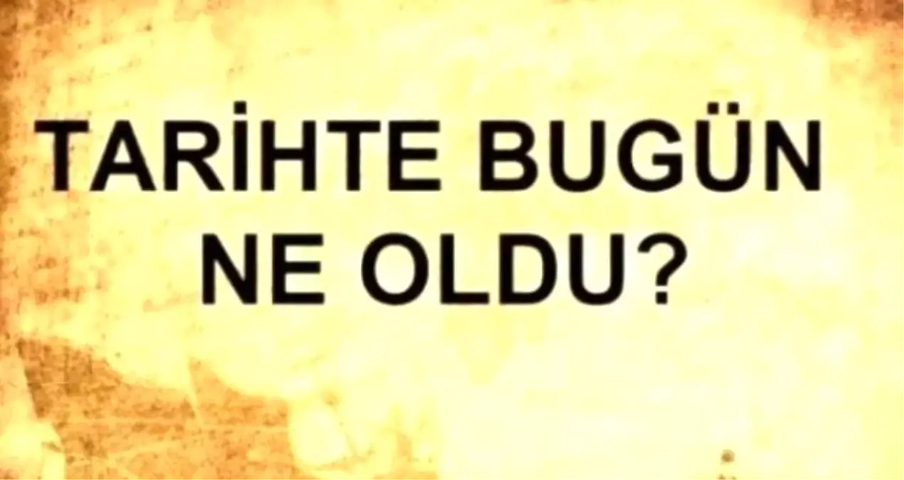 Tarihte Bug N Ne Oldu Haziran Tarihinde Ne Oldu Kim Do Du Kim