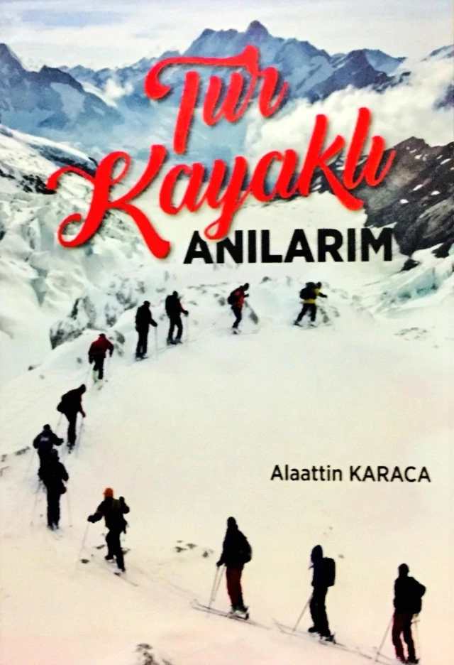 Karaca'nın 'Tur kayağı anıları' kitap oldu