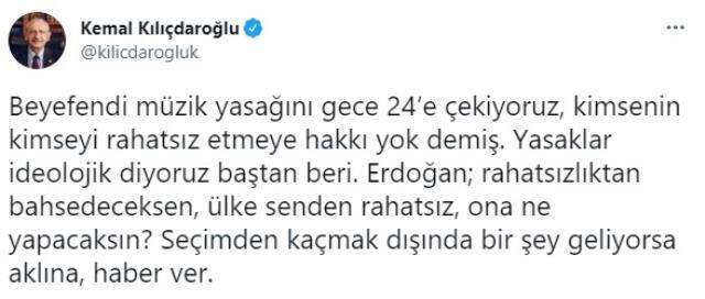 Kılıçdaroğlu'ndan Erdoğan'ın 'müzik yasağı' açıklamasına tepki: Yasaklar ideolojik