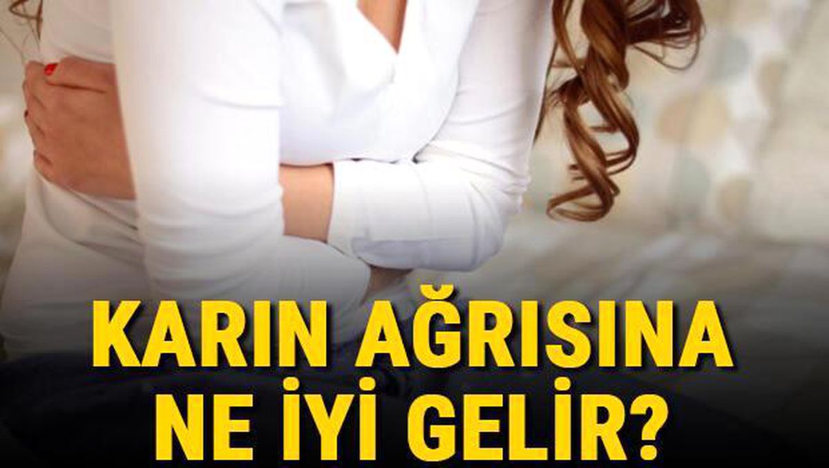 Karın ağrısına ne iyi gelir? Karın ağrısı nasıl geçer? Karın ağrısı nedenleri
