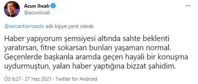 Gazeteci Sercan Hamzaoğlu'nun paylaşımına Acun Ilıcalı'dan olay yorum: Yalan haber yaptığına bizzat şahidim