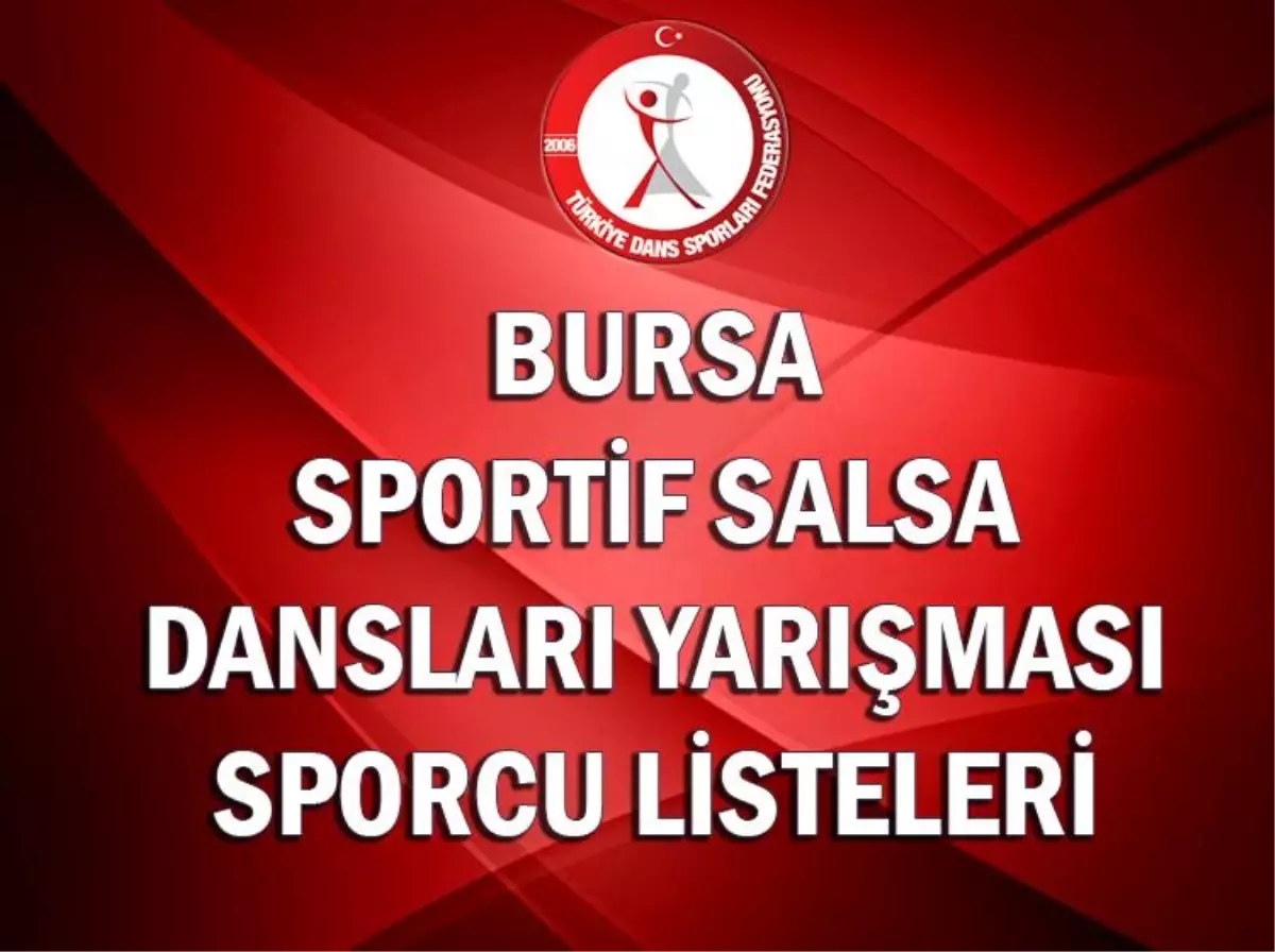 Bursa Sportif Salsa Dansları Yarışması Sporcu Listeleri