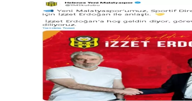 Yeni Malatyaspor'da sportif direktörlüğe İzzet Erdoğan getirildi