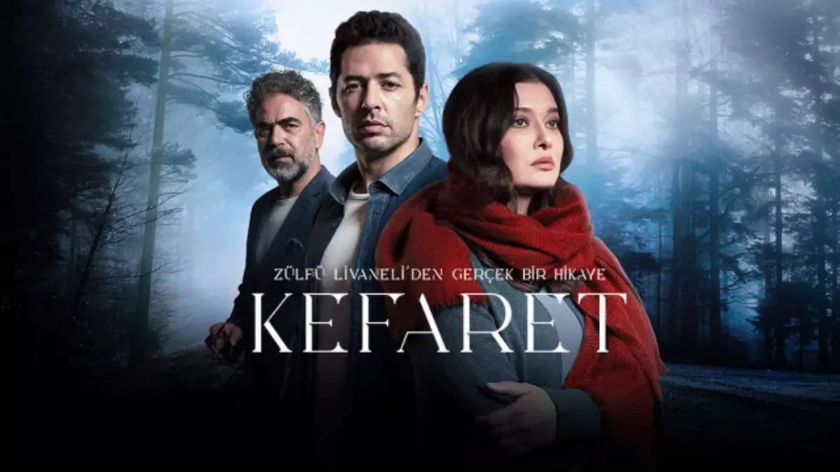 Kefaret gün mü değişti, hangi gün oldu? Kefaret dizisi neden gün değişsi? Dizi Pazar günü mü Perşembe günü mü yayınlanacak?