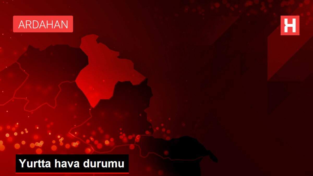 Yurtta hava durumu