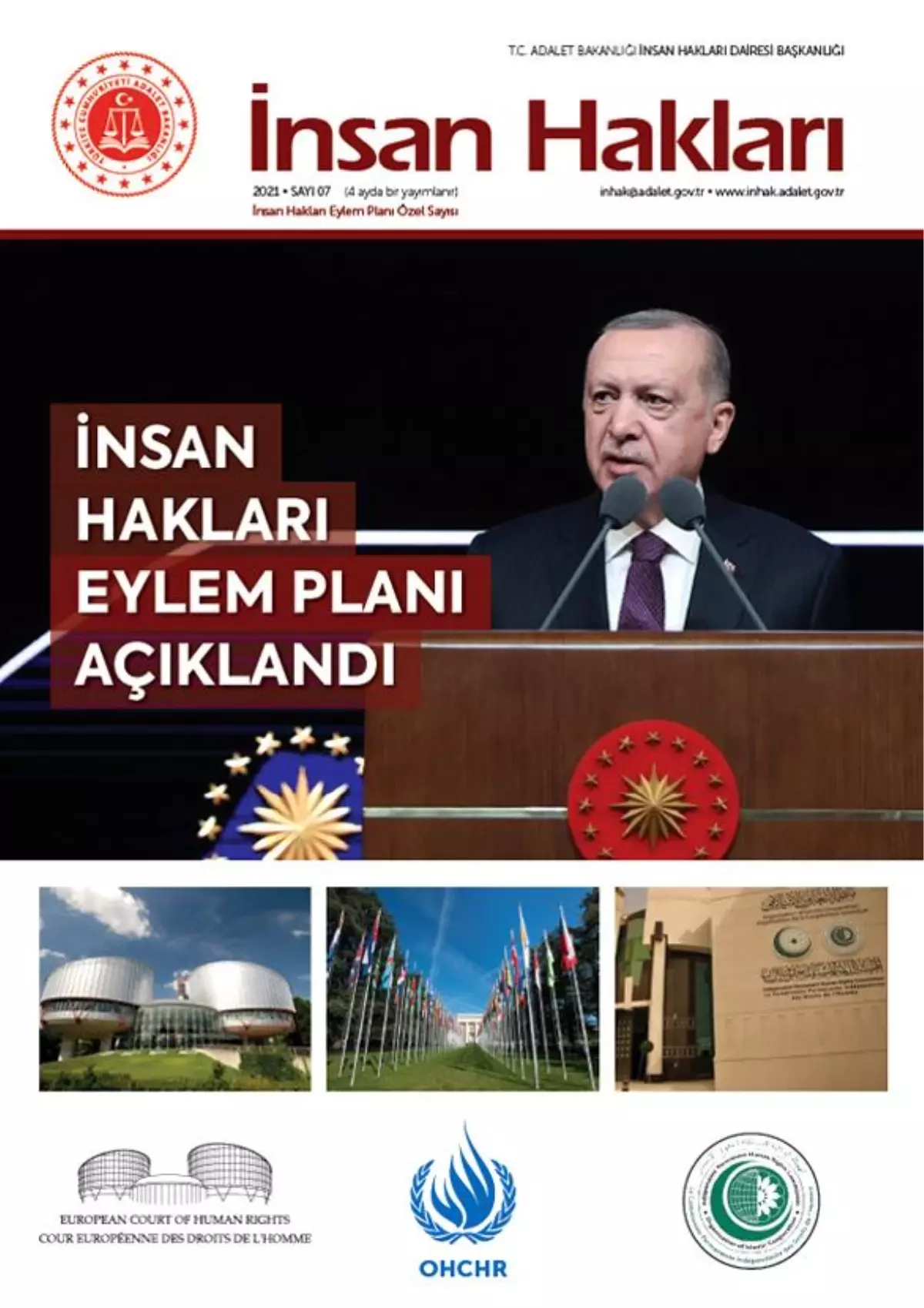 İnsan Hakları Dergisinin Yedinci ve İnsan Hakları Eylem Planı Özel Sayısı Yayımlanmıştır.