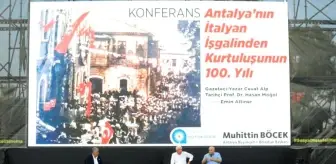 Antalya'nın İtalyan İşgalinden Kurtuluşu Anlatıldı