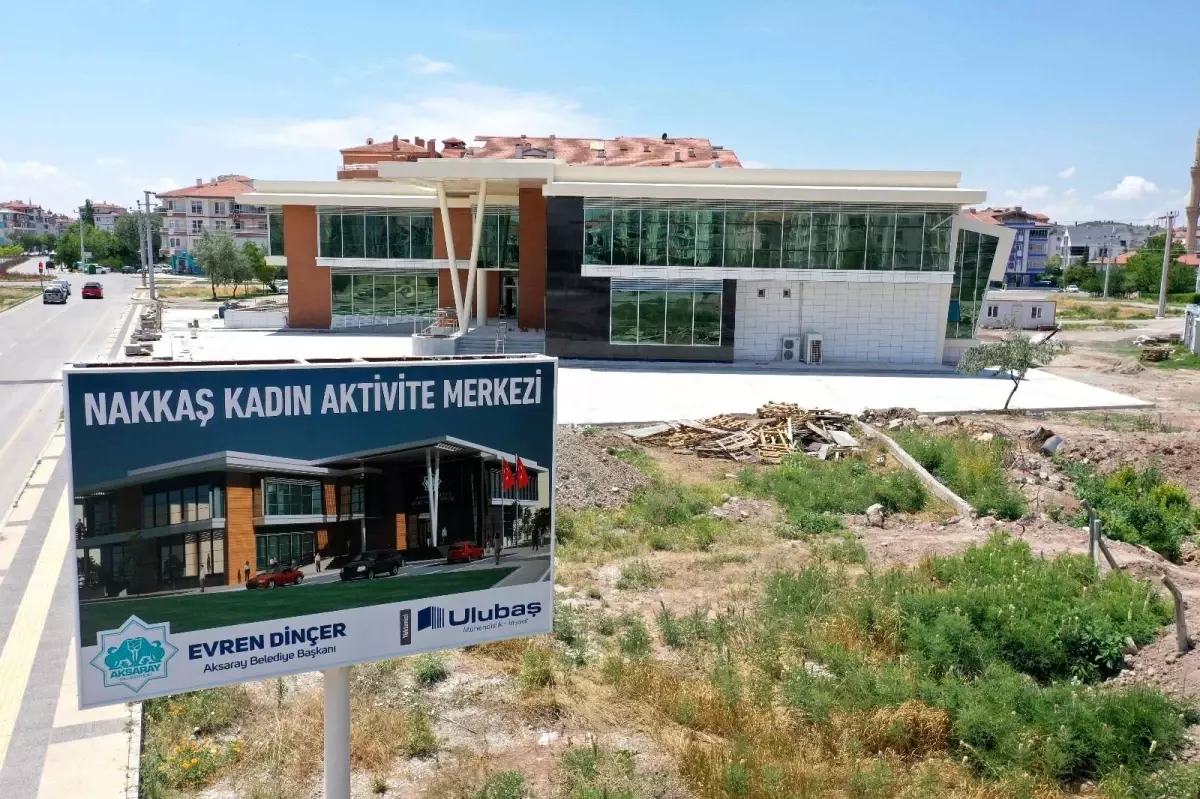 Aksaray'da kadınlara yönelik bir aktivite merkezi daha açılıyor