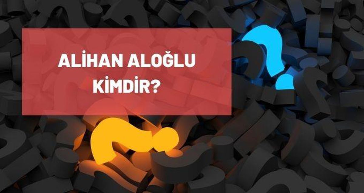 Alihan Aloğlu kimdir? Alihan Aloğlu kaç yaşında, nereli? Alihan Aloğlu biyografisi!