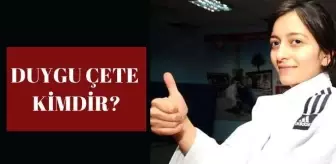 Duygu Çete kimdir? Duygu Çete kaç yaşında, nereli?