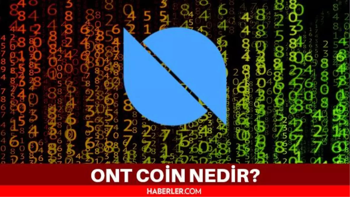 ONT coin nedir? ONT coin ne zaman çıktı? Ontology (ONT) coin yorum ve grafiği
