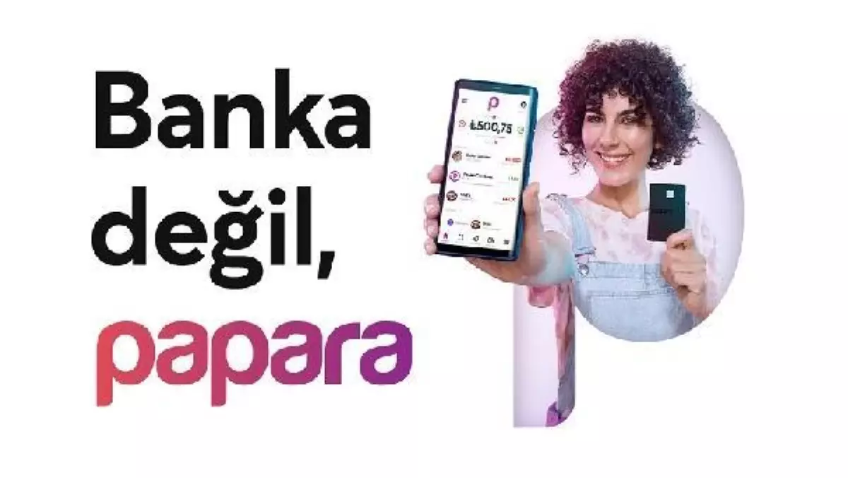 Papara'dan yeni reklam kampanyası