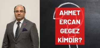 Ahmet Ercan Gegez kimdir? Kaç yaşında, nereli, mesleği ne? Prof. Dr. Ahmet Ercan Gegez hayatı ve biyografisi!