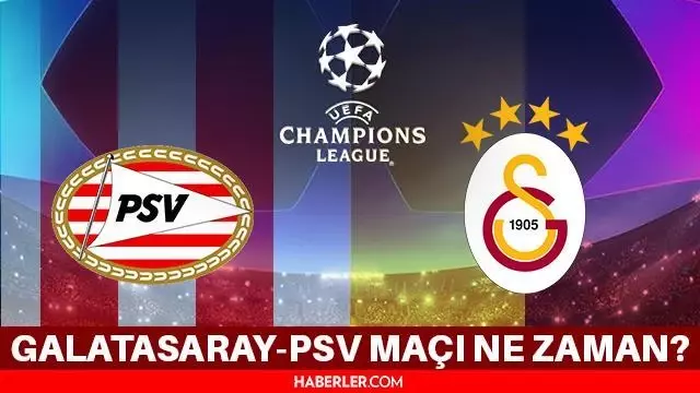 GS PSV maçı ne zaman? GS maçı hangi gün, hangi kanalda ...