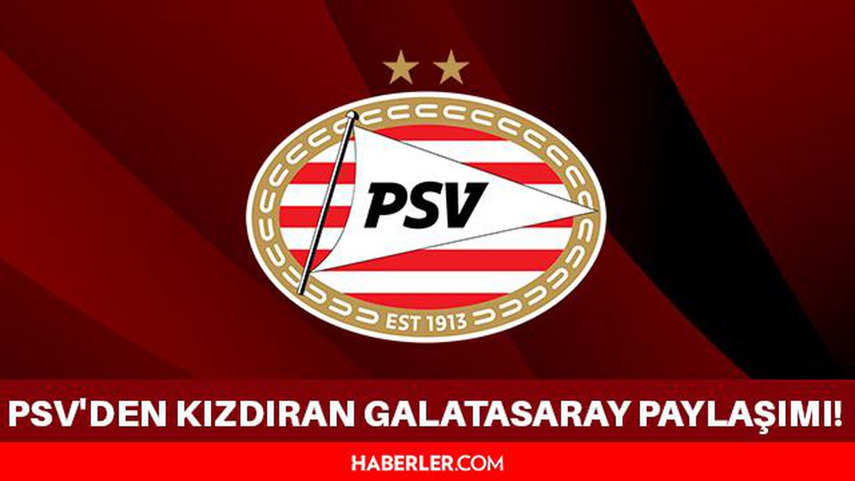 Son Dakika-PSV'den kızdıran Galatasaray paylaşımı! PSV'nin paylaşımı sonrası çok sayıda tepki var! 'Küçük kulüp, büyük sonuç!'