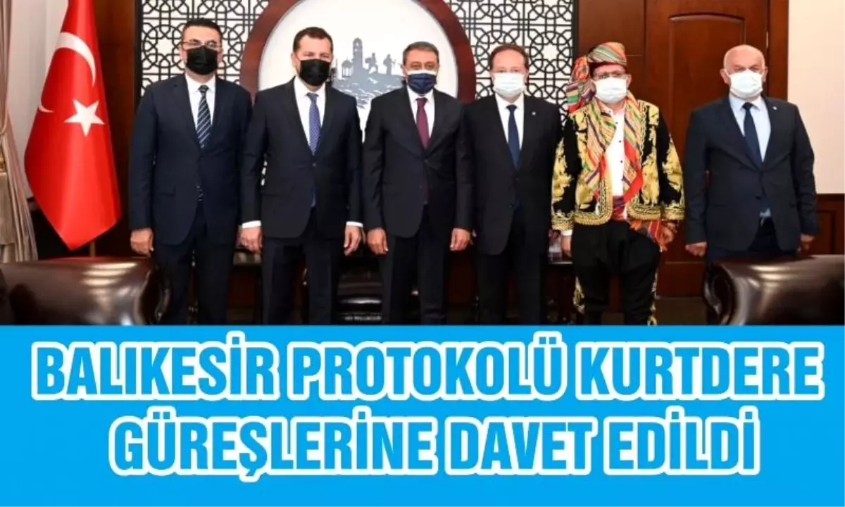 BALIKESİR PROTOKOLÜ KURTDERE GÜREŞLERİNE DAVET EDİLDİ