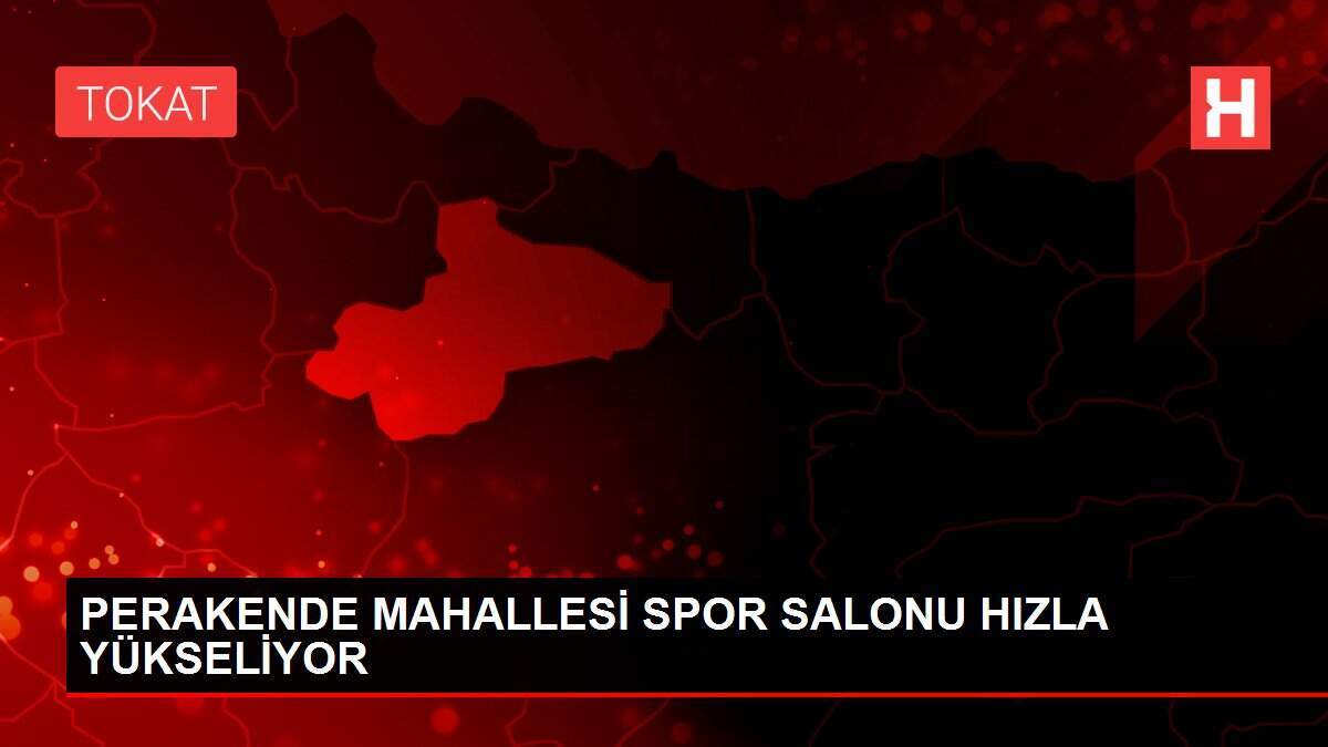 PERAKENDE MAHALLESİ SPOR SALONU HIZLA YÜKSELİYOR