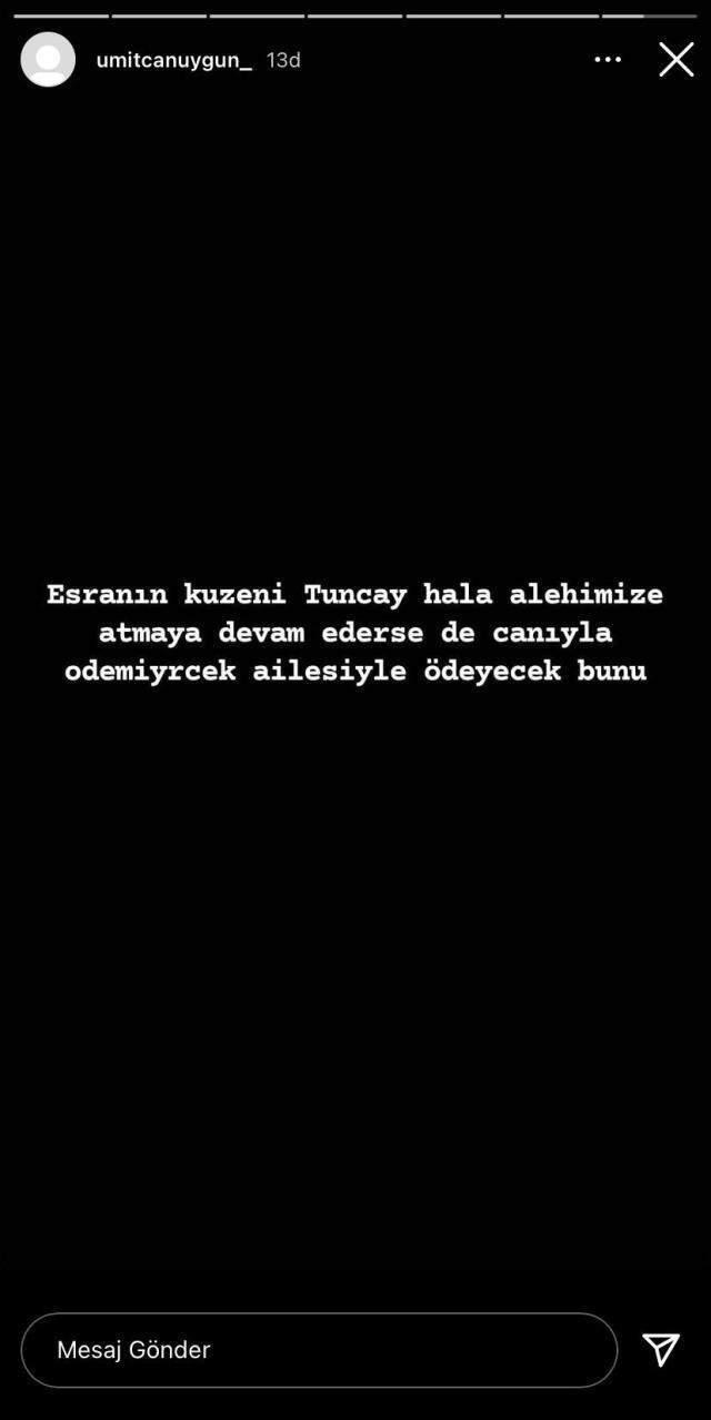 Erol Uygun'dan Esra Hankulu'nun kuzenine tehdit: Canıyla değil, ailesiyle ödeyecek