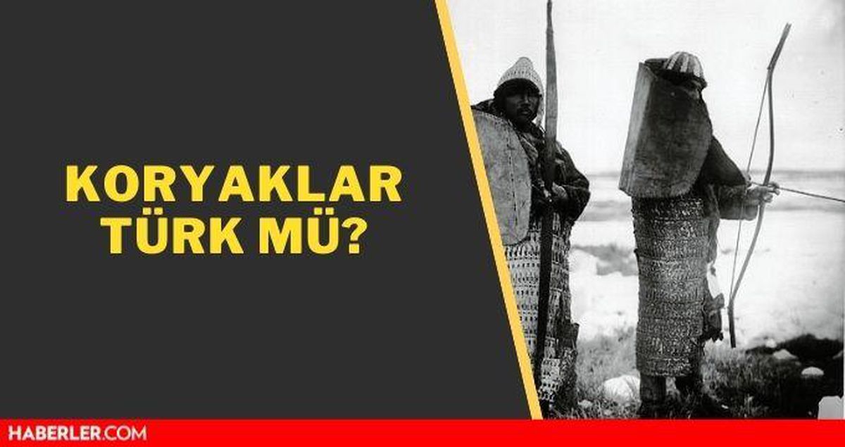 Koryaklar Türk mü? Koryaklar nerede yaşar?