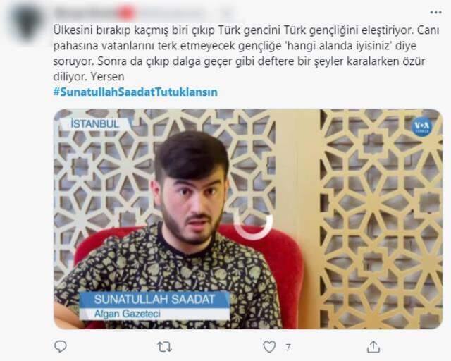 Türklere ağır hakaretler eden Afgan gazeteciye yansılar dinmiyor! "SunatullahSaadatTutuklansın" etiketi TT oldu