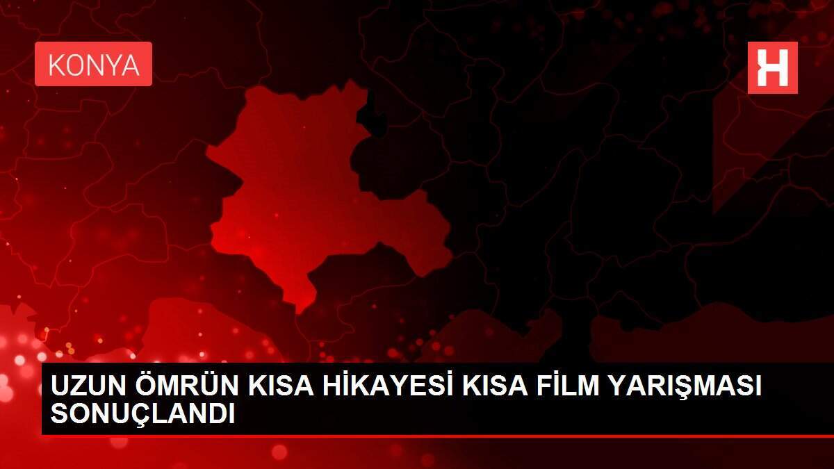 UZUN ÖMRÜN KISA HİKAYESİ KISA FİLM YARIŞMASI SONUÇLANDI - Vimarsana News