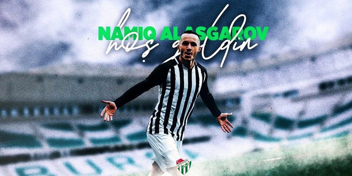 Bursaspor, Azerbaycanlı futbolcu Namiq Alagarov'u resmen açıkladı