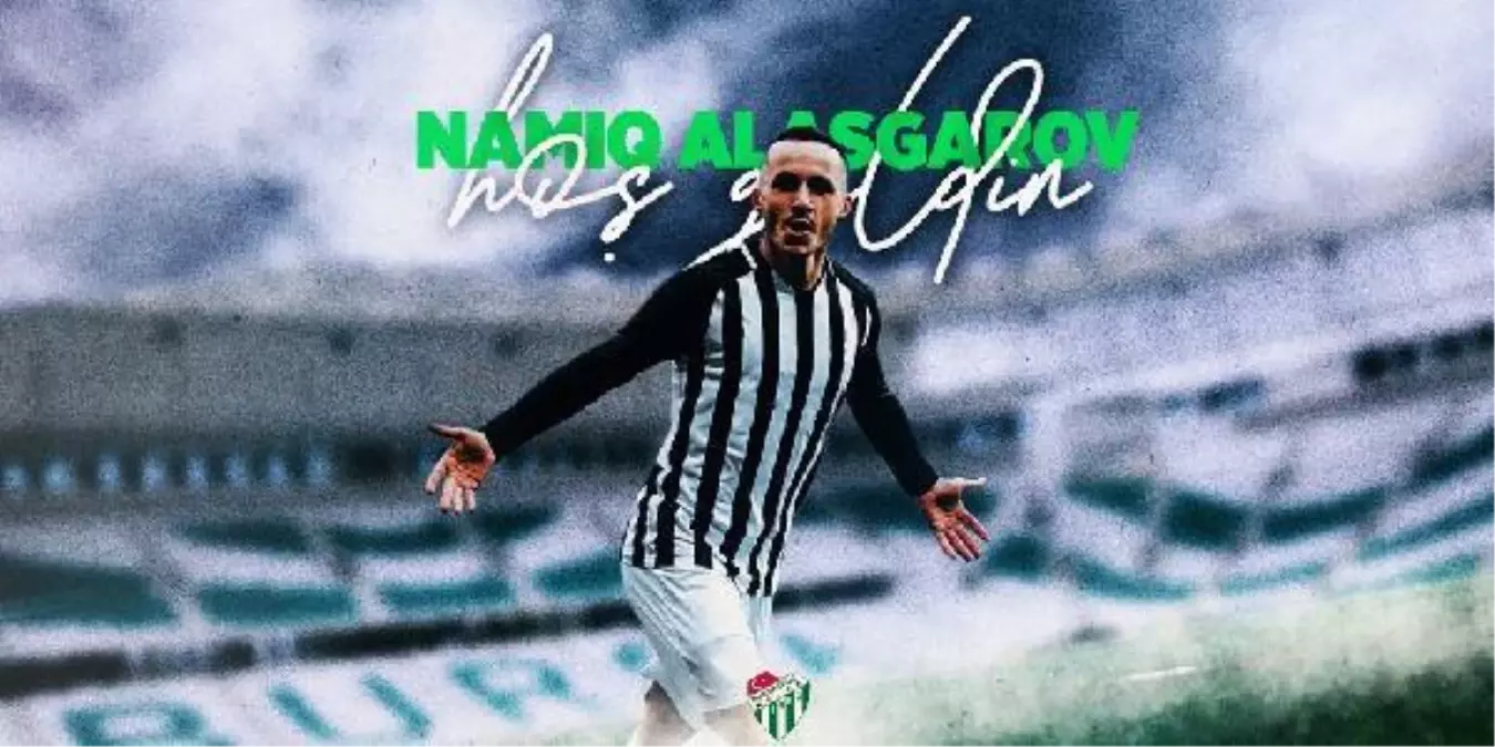 Namiq Alasgarov, Bursaspor'da