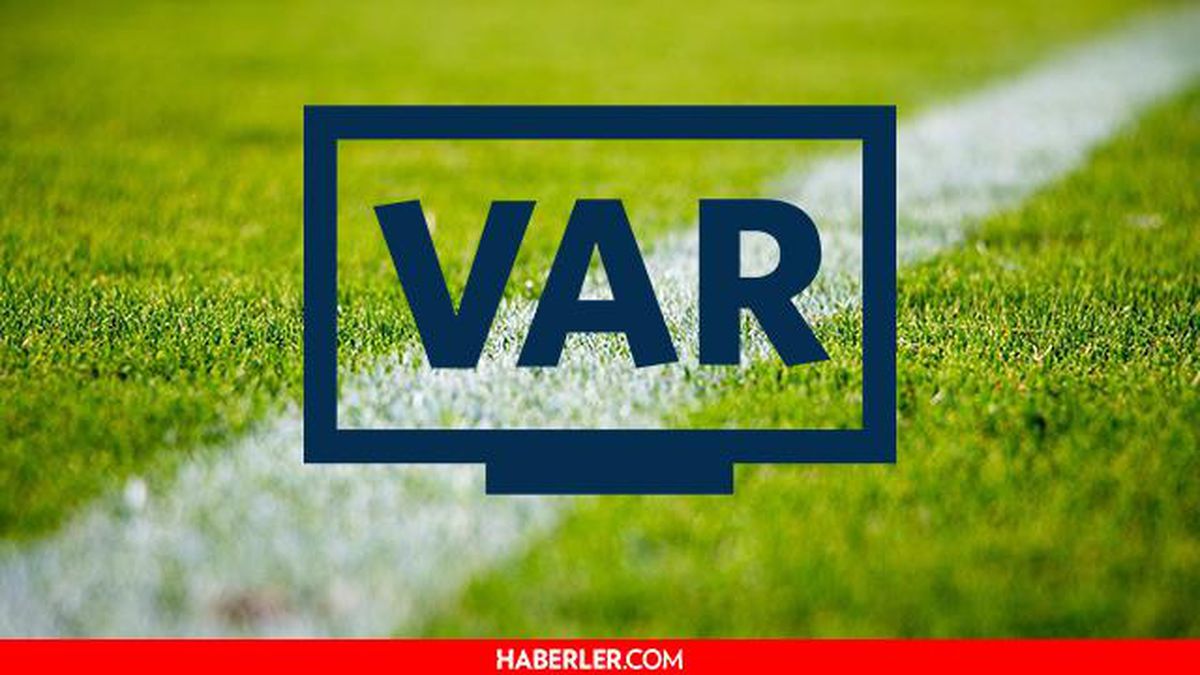 Şampiyonlar Ligi VAR sistemi var mı ve Avrupa Konferans Ligi VAR var mı? UEFA Avrupa Ligi ve Avrupa Konferans Ligi Play-off VAR var mı?