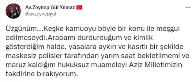 Polise hakaret eden AK Partili Zeynep Gül Yılmaz'dan birinci açıklama! Yeniden polisi suçladı