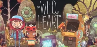 The Wild at Heart, PS4 ve Nintendo Switch'e geliyor!