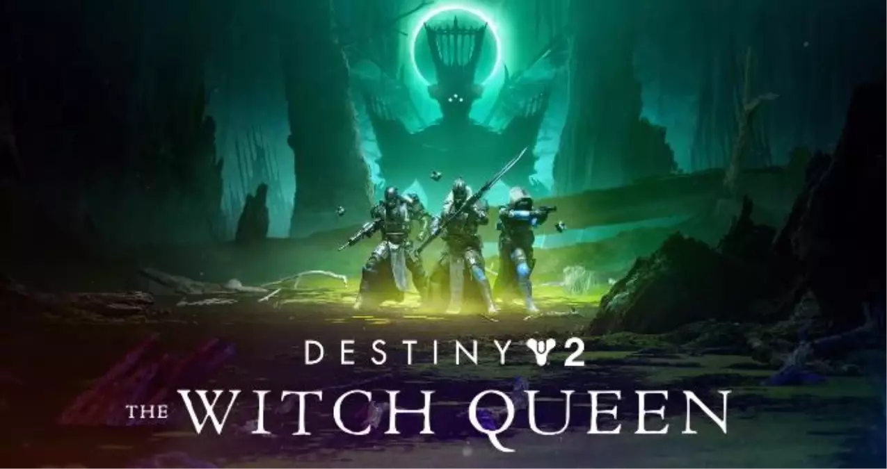 Destiny 2: The Witch Queen tanıtım fragmanı yayınlandı!