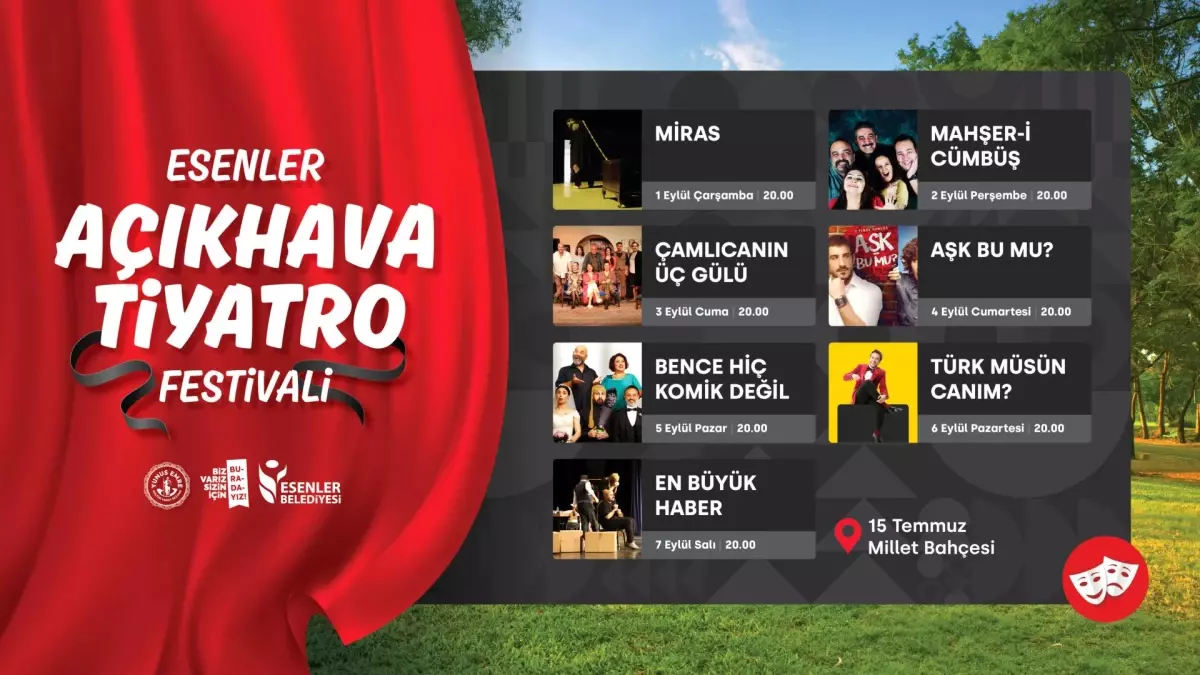 ESENLER AÇIK HAVA TİYATRO FESTİVALİ BAŞLIYOR