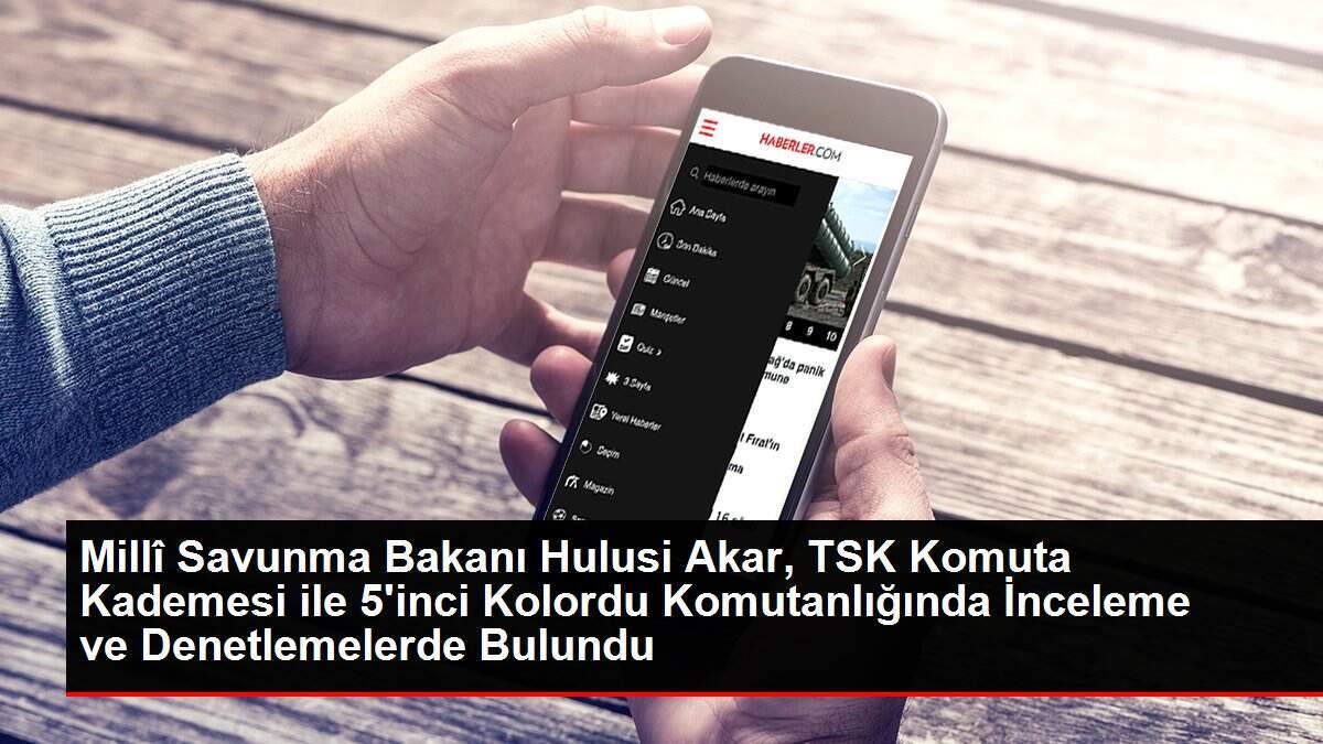 Millî Savunma Bakanı Hulusi Akar, TSK Komuta Kademesi ile 5'inci Kolordu Komutanlığında İnceleme ve Denetlemelerde Bulundu - Vimarsana News
