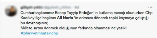 Cumhurbaşkanı Erdoğan'ın mesajı okunduğu sırada CHP'li başkan sırtını döndü