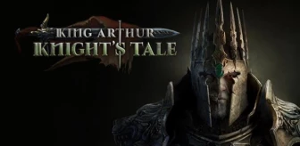 King Arthur: Knight's Tale oynanışa genel bakış fragmanı yayınlandı!