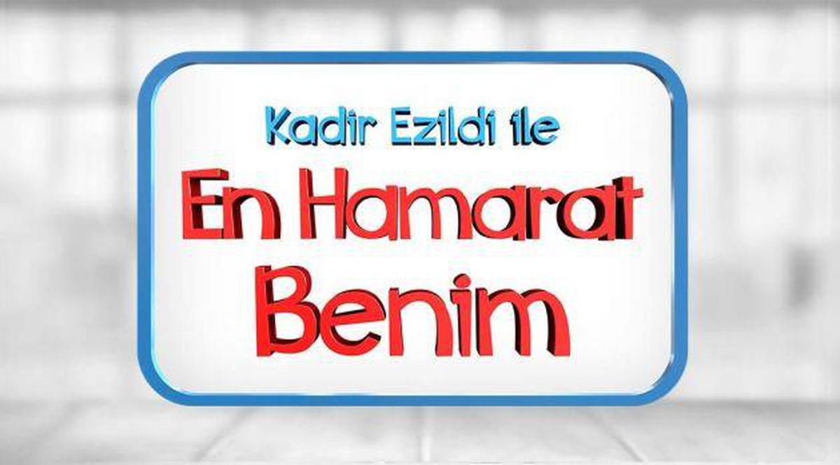 En Hamarat Benim saat kaçta, ne zaman? En Hamarat Benim hangi kanalda, hangi gün?