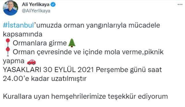 Son Dakika: İstanbul'da ormanlara giriş yasağının süresi 30 Eylül'e kadar uzatıldı