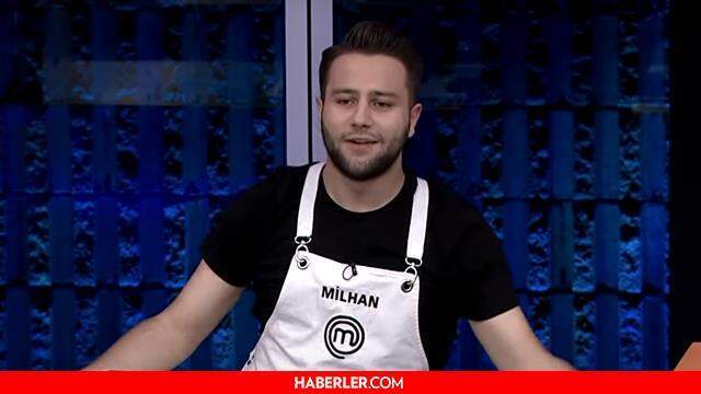 Masterchef Milhan kimdir? Milhan Erdem kaç yaşında, nereli? Masterchef Milhan Erdem elendi mi? Masterchef Milhan kimdir? Milhan Erdem kaç yaşında, nereli? Masterchef Milhan Erdem elendi mi?