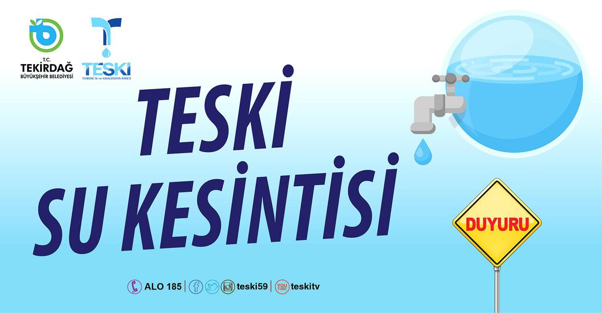ÇORLU İLÇESİ PLANLI SU KESİNTİSİ