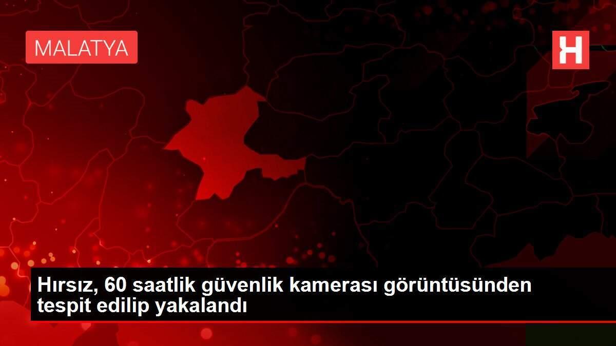 Hırsız, 60 saatlik güvenlik kamerası görüntüsünden tespit edilip yakalandı