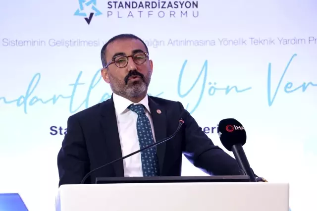 TSE Başkanı Şahin: TSE markası, tüketiciler tarafından güvenin garantisi olarak algılanmaktadır