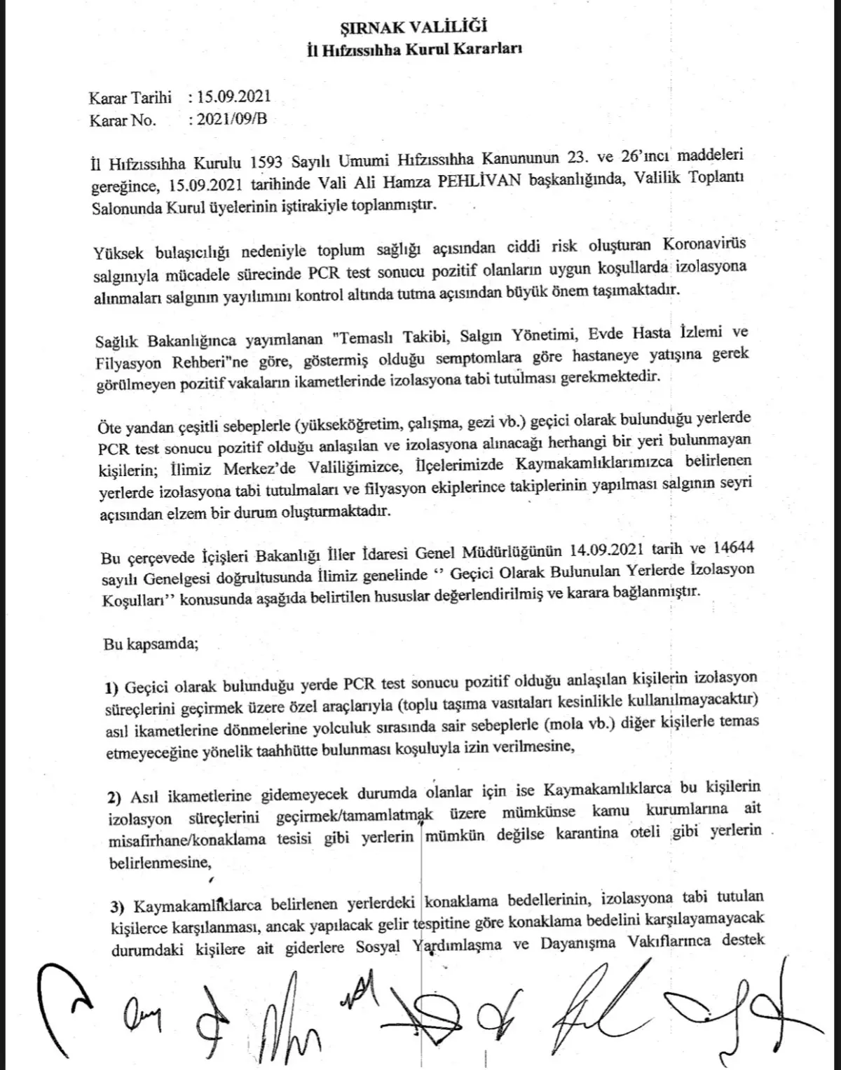 Şırnak Valiliği İl Hıfzıssıhha Kurulu'nun 15.09.2021 Tarih ve 2021/09/B Sayılı Kararları