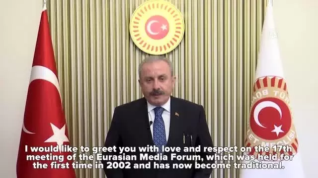 TBMM Başkanı Şentop, Avrasya Medya Forumu'na video mesaj gönderdi