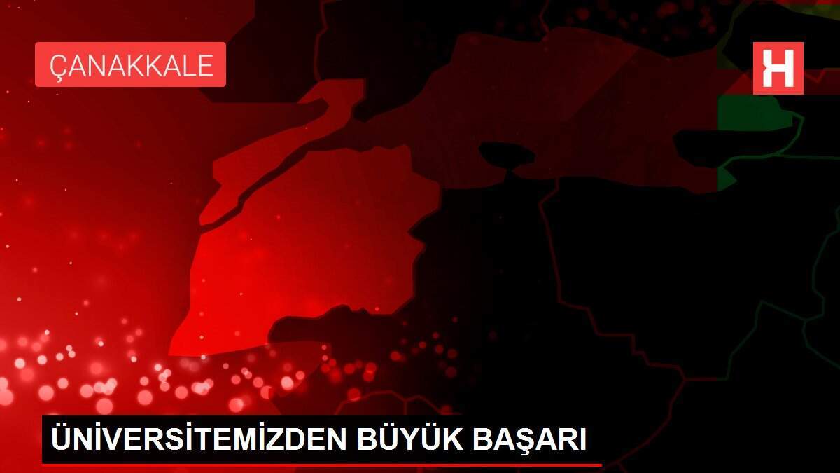 ÜNİVERSİTEMİZDEN BÜYÜK BAŞARI