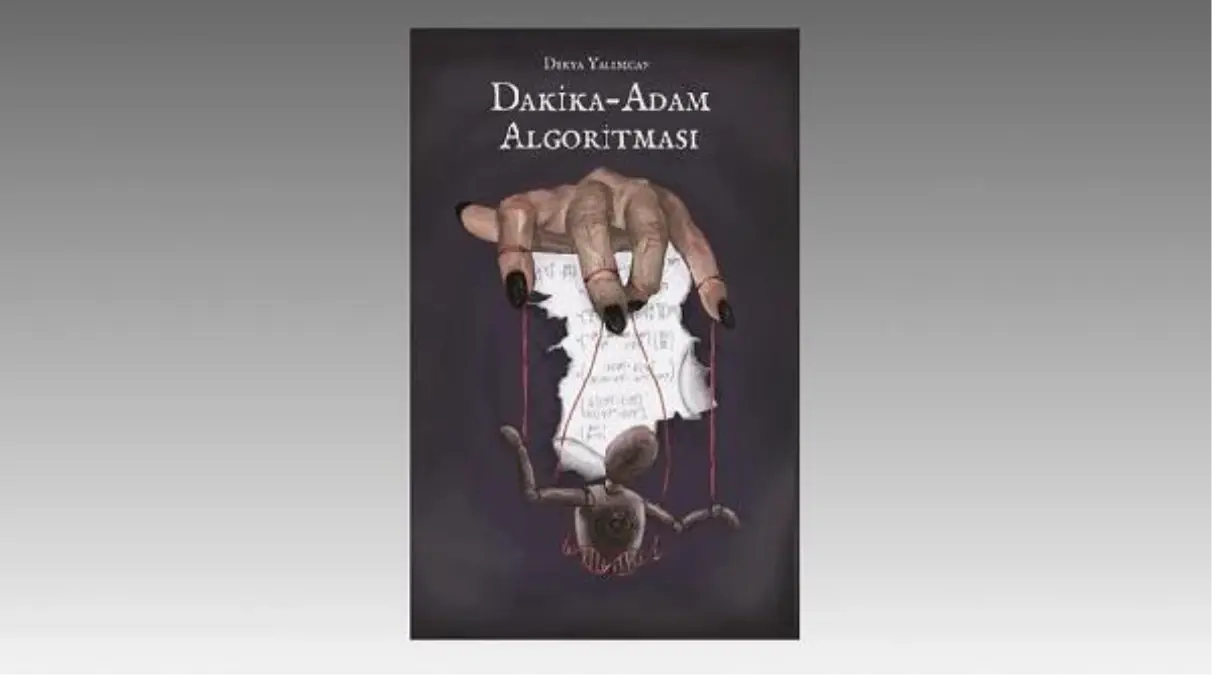 Derya Yalımcan'ın kaleminden 'Ahir Zamanın Algoritması'
