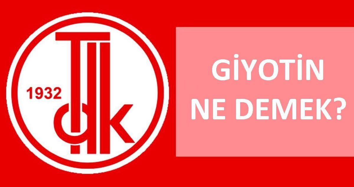 Giyotin ne demek? TDK'ya göre Giyotin nedir, ne demektir? Giyotin ne anlama geliyor?