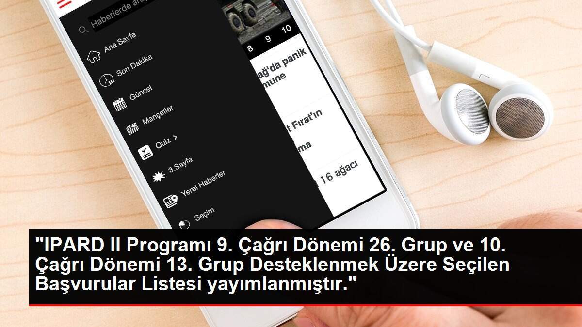 'IPARD II Programı 9. Çağrı Dönemi 26. Grup ve 10. Çağrı Dönemi 13. Grup Desteklenmek Üzere Seçilen Başvurular Listesi yayımlanmıştır.'
